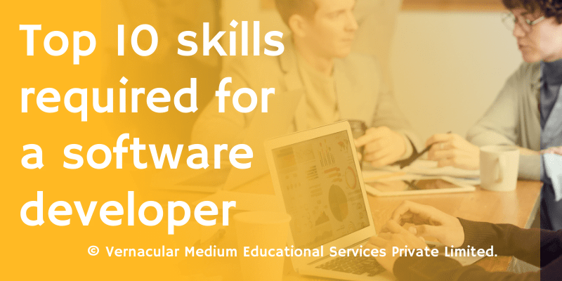 Top 10 Skills Required For A Software Developer In 2024 - Vernacular ...