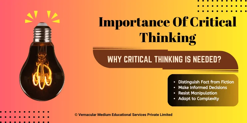 Importance Of Critical Thinking
