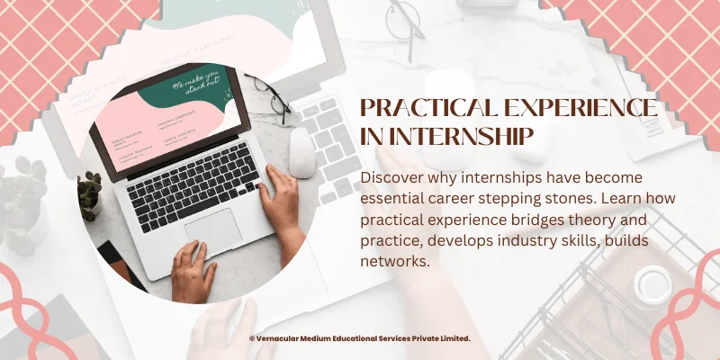 Practical Experience in Internship